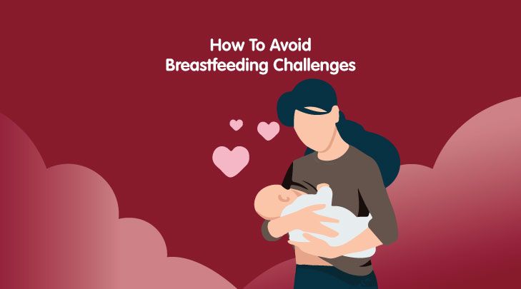 Breastfeeding 101: How To Avoid Breastfeeding Problems